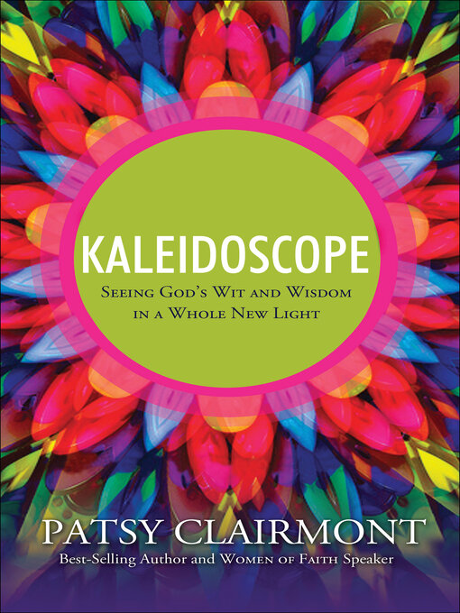 Title details for Kaleidoscope by Patsy Clairmont - Available